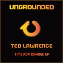 Ted Lawrence - That\'s Right (Original Mix)