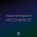 L\'espoir Underground - Nostalgik (Original Mix)