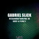 Gabriel Slick - Deep & Funky Tool 3 (DJ Tool)
