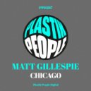 Matt Gillespie - Chicago (Original Mix)