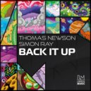 Thomas Newson & Simon Ray - Back It Up