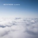 Metathesis - Midnight