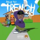 Bally Glo - Memories In Da Projects ()