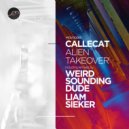 Callecat - Alien Takeover