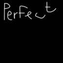 Noodles - Perfect ()