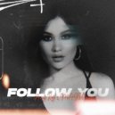 Anny Key & MAGH - Follow you ()