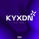 BOM Music Group, Foxy - Kyxdn