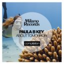 Paula B Key - About Tomorrow (Original Mix)