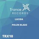 Polzn Bladz - Lucida (Extended Mix)
