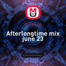 Dj.The_A - Afterlongtime mix june 23 ()