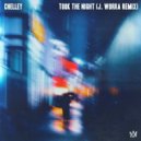Chelley - Took The Night