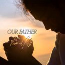 Favored Kids - Our Father (Original Mix)