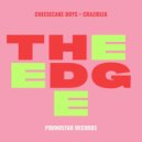 Crazibiza, Cheesecake Boys - The Edge
