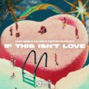 Jack Wins x 220 Kid x Caitlyn Scarlett - If This Isn't Love