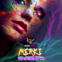 Merki - Unsteady (Original Mix)