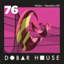 Mobo - Paradise (Original Mix)