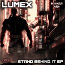 Lumex - Stand Behind It