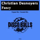 Christian Desnoyers - Fancy (Extended Mix)