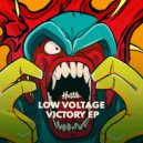 Low Voltage - Victory (Original Mix)