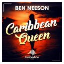 Ben Neeson - Caribbean Queen (Extended Mix)