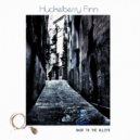Huckelberry Finn - Hounds Of Fear ()