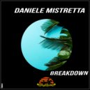 Daniele Mistretta - Breakdown (Original Mix)