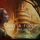 Eric Goulard ft. Zara Taylor - Just a Fool