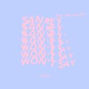 Re.You, Jim Hickey, SANREY - Won’t Say (Fiona Kraft Remix)