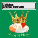 3Wishes - Gordon Freeman (Jackin\' On 1950 Extended Mix)