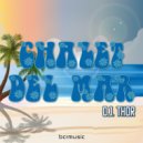 D.J. Thor - Chalet del Mar (Yankee Mix)