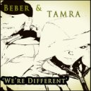 Beber & Tamra - We\'re Different (Radio Edit (Long))
