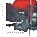 matralen - technoвыш ()