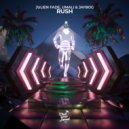 Julien Fade, Umali, Jaybog - Rush (Original Mix)