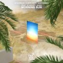 SP3CTRUM, Durte Dom, Santorelli feat. Scarlett Skies - Morning Sun (Original Mix)
