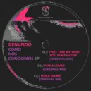 Denunzio - For a Lover