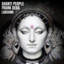 Shanti People & Frank Deka - Lakshmi