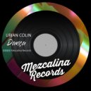 Urian Colin - Dança (Original Mix)