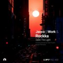 JaccoatWork with Rockka - Save The Light
