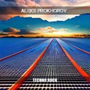 Aleks Prokhorov - Techno rock ()