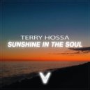 Terry Hossa - Sunshine in the Soul ()