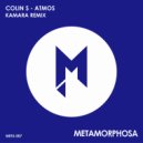 Colin S - Atmos (Kamara Remix)