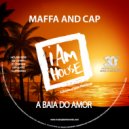 Maffa and Cap - A Baia Do Amor (MFF Soda Sprite Mix)