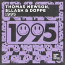 Thomas Newson, Sllash & Doppe - 1995 (Extended Mix)