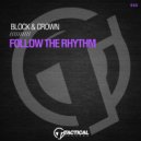 Block & Crown - Follow The Rhythm