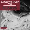 Fosters - Mud (Original Mix)