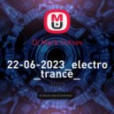 Dj Mark Ovtsev - 22-06-2023_electro_trance_ (1)