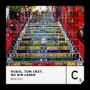 Hugel, Tom Enzy & MC Bin Laden - Bololo