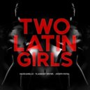 Massianello, Flagrant Drvms, Joseph Royal - Two Latin Girls (Original Mix)
