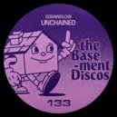 SOSANDLOW - Unchained
