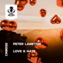 Peter Lankton - Love and Hate (Original Love)